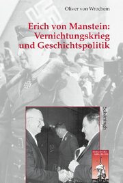 Erich von Manstein: Vernichtungskrieg und Geschichtspolitik - Cover