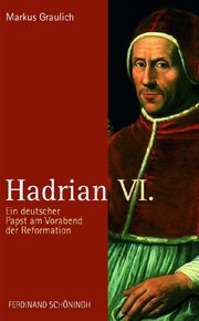 Hadrian VI.