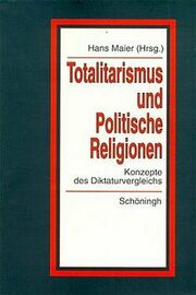 Totalitarismus und Politische Religionen