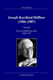 Joseph Kardinal Höffner (1906-1987) 2