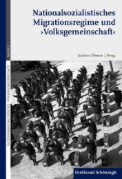 Nationalsozialistisches Migrationsregime und 'Volksgemeinschaft'