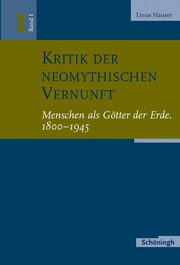 Kritik der neomythischen Vernunft - Cover