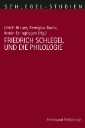Friedrich Schlegel und die Philologie - Cover