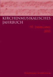 Kirchenmusikalisches Jahrbuch - 97.Jahrgang 2013 - Cover