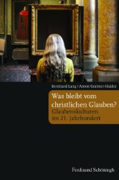 Was bleibt vom christlichen Glauben? - Cover