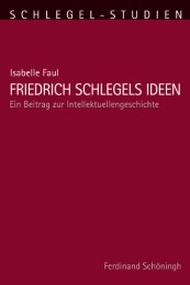 Friedrich Schlegels Ideen - Cover