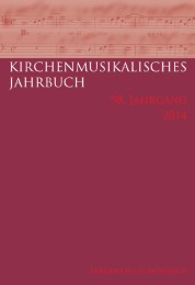 Kirchenmusikalisches Jahrbuch - 98. Jahrgang 2014 - Cover