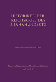 Historiker der Reichskrise des 3. Jahrhunderts I - Cover