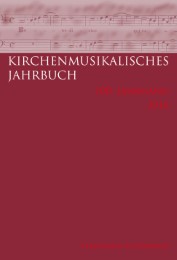 Kirchenmusikalisches Jahrbuch - 100. Jahrgang 2016 - Cover