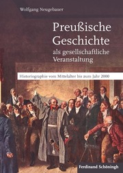 Preußische Geschichte als gesellschaftliche Veranstaltung. - Cover