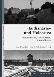 'Euthanasie' und Holocaust