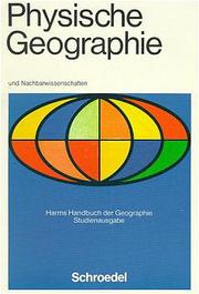 Harms Handbuch der Geographie: Physische Geographie, Studienausgabe