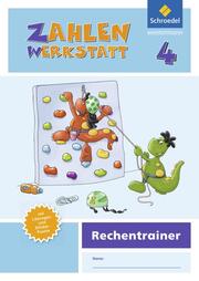 Zahlenwerkstatt - Rechentrainer, Ausgabe 2015