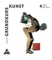 Grundkurs Kunst - Ausgabe 2002 für die Sekundarstufe II - Cover