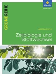 Zellbiologie und Stoffwechsel - Cover