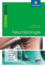 Grüne Reihe: Neurobiologie