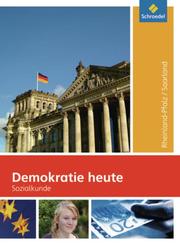 Demokratie heute - Ausgabe 2009 für Rheinland-Pfalz und das Saarland