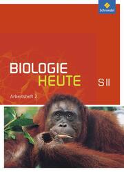 Biologie heute SII - Allgemeine Ausgabe 2011 - Cover