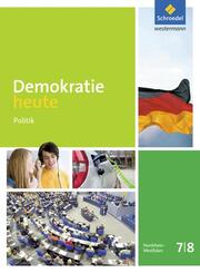 Demokratie heute - Ausgabe 2016 für Nordrhein-Westfalen