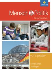 Mensch und Politik SI - Ausgabe 2012 für Gymnasien in Thüringen - Cover
