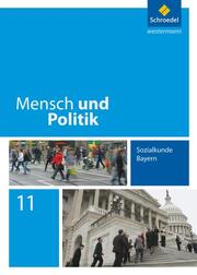 Mensch und Politik - Ausgabe 2014 für Bayern