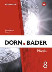 Dorn/Bader Physik SI - Ausgabe 2019 für Bayern - Cover