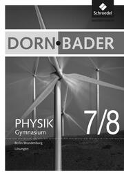 Dorn/Bader Physik SI - Ausgabe 2016 für Berlin und Brandenburg