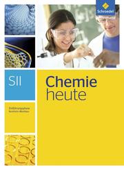Chemie heute SII - Ausgabe 2014 für Nordrhein-Westfalen