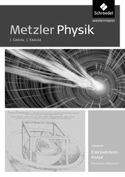 Metzler Physik SII - Ausgabe 2014 für Nordrhein-Westfalen