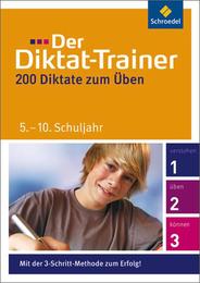 Der Diktat-Trainer, 200 Diktate zum Üben - Cover