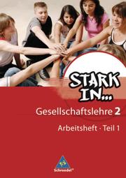 Stark in ... Gesellschaftslehre - Ausgabe 2007 - Cover