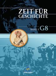 Zeit für Geschichte - Ausgabe 2004 für das G8 in Baden-Württemberg - Cover