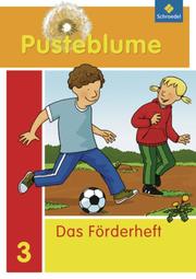Pusteblume. Das Sprachbuch - Fördern und Fordern, Ausgabe 2009
