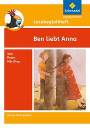 Lesebegleitheft zum Titel Ben liebt Anna von Peter Härtling - Cover