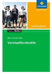 Max von der Grün: Die Vorstadtkrokodile - Cover