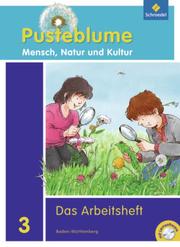 Pusteblume Mensch, Natur und Kultur - Ausgabe 2010 für Baden-Württemberg