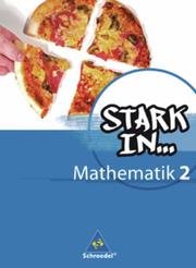 Stark in Mathematik - Mittel- und Oberstufe - Ausgabe 2008