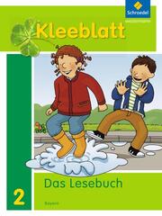 Kleeblatt. Das Lesebuch - Ausgabe 2014 Bayern - Cover