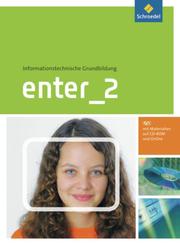 Enter - Informationstechnische Grundbildung