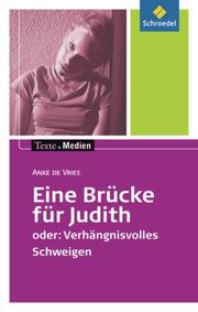 Eine Brücke für Judith oder: Verhängnisvolles Schweigen - Cover