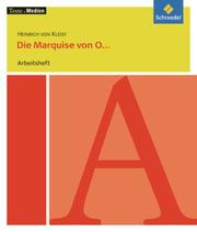 Heinrich von Kleist: Die Marquise von O... und andere Prosa