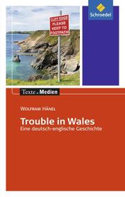 Trouble in Wales