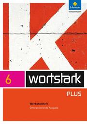 wortstark Plus - Differenzierende Allgemeine Ausgabe 2009 - Cover