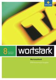 wortstark Plus - Differenzierende Ausgabe für Nordrhein-Westfalen 2009