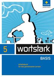 wortstark - Zusatzmaterial Basis, Ausgabe 2012 - Cover