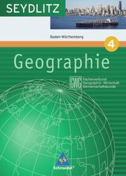 Seydlitz Geographie GWG - Ausgabe 2004 für die Sekundarstufe I an Gymnasien in Baden Württemberg
