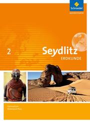 Seydlitz Erdkunde - Ausgabe 2016 für Gymnasien in Rheinland-Pfalz - Cover