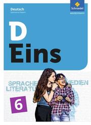 D Eins - Sprache, Literatur, Medien: Deutsch Gymnasium Bayern