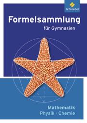Formelsammlung Mathematik/Physik/Chemie - Ausgabe 2012 - Cover