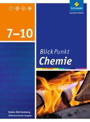 Blickpunkt Chemie - Ausgabe 2016 für Baden-Württemberg